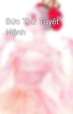 Bức Thư Tuyệt Mệnh