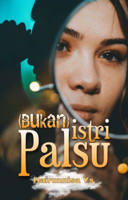 (Bukan) Istri Palsu