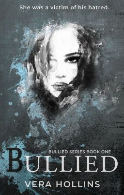 Bullied (Bullied Series #1) (SAMPLE)