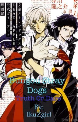 Bungou Stray Dogs Truth or Dare(discontinued)