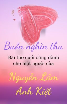 BUỒN NGHÌN THU | Sad Thousands of Autumn