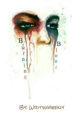 Burning Blood [Crybaby Creek sequel]