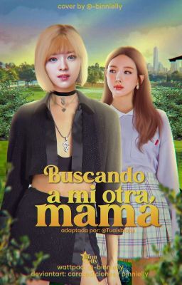 Buscando a mi otra mamá 愛 2yeon