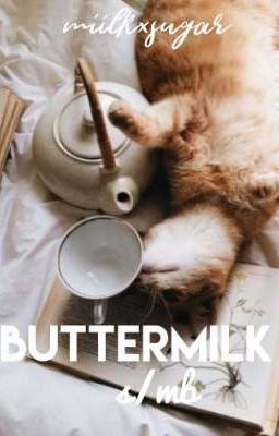 buttermilk ♡ s/mb