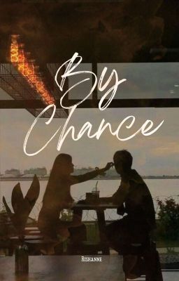 By Chance [Completed]