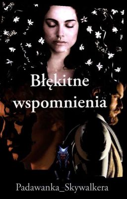 Błękitne Wspomnienia Sᴛᴀʀ Wᴀʀs 