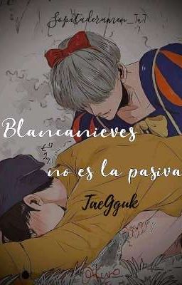 Bʟᴀɴᴄᴀɴɪᴇᴠᴇs ɴᴏ ᴇs ʟᴀ ᴘᴀsɪᴠᴀ. | TaeKook / TaeGguk. | O.S