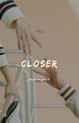 [C] Closer | sangcob