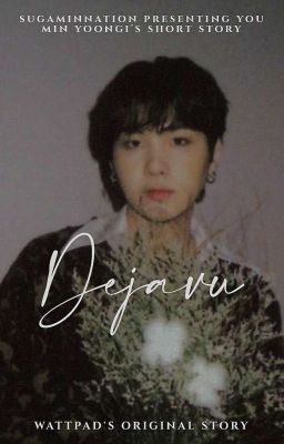 [C] Dejavu : Yoongi Min