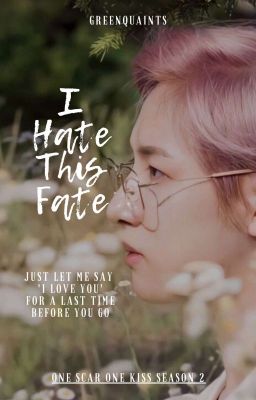 (C) I Hate This Fate || Huang Renjun ※ NCT Dream