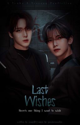 [C] Last Wishes ☾윤상☽