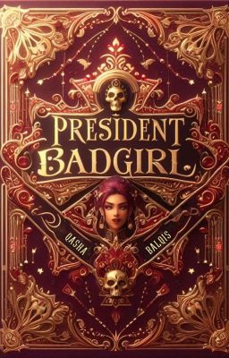 [C] President's Badgirl Tales