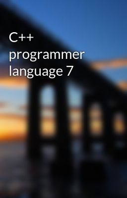 C++ programmer language 7