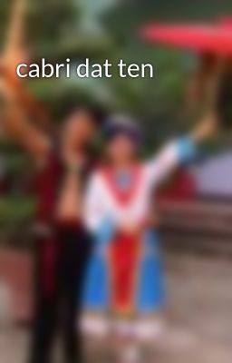 cabri dat ten