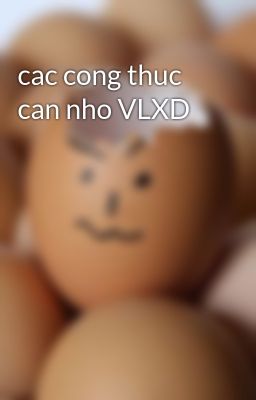 cac cong thuc can nho VLXD