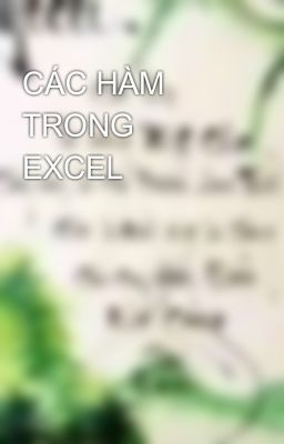 CÁC HÀM TRONG EXCEL