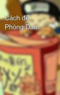 Cách để Phóng Dao