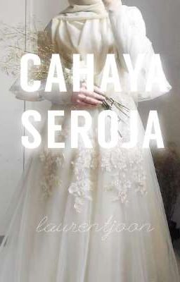 CAHAYA SEROJA ||OG