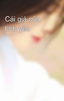 Cái giá của tình yêu