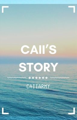 Caii's Story