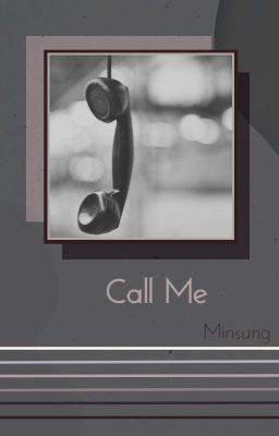 Call Me | Minsung