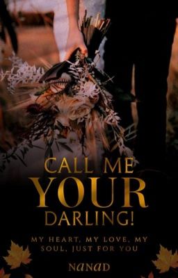 Call Me Your Darling!