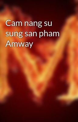 Cam nang su sung san pham Amway