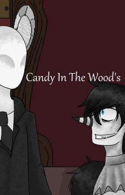 Candy in the woods