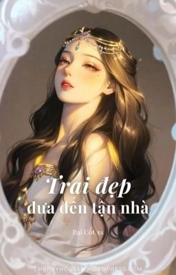 [CAO H] Trai đẹp đưa đến tận nhà