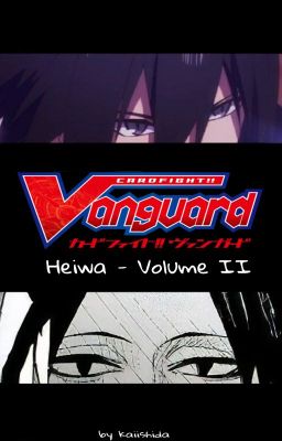 Cardfight!! Vanguard: Heiwa - Volume II