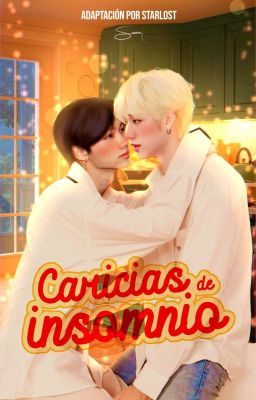 Caricias de insomnio [ChanLix]