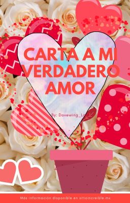 Carta a mi verdadero amor