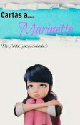 Cartas a Marinette [ segundo libro ]