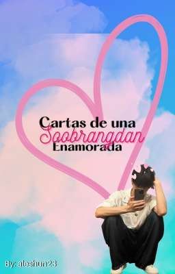 cartas de una soobrangdan enamorada 