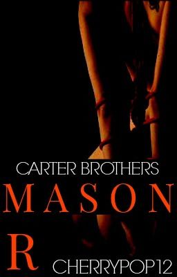 Carter Brothers: Mason