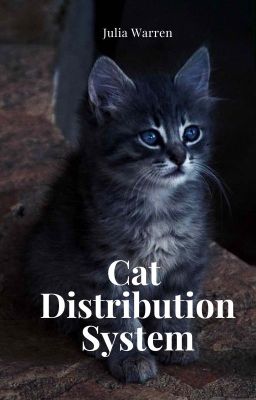 Cat Distribution System