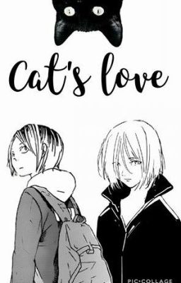 Cat's Love |KenmaYuri(o)