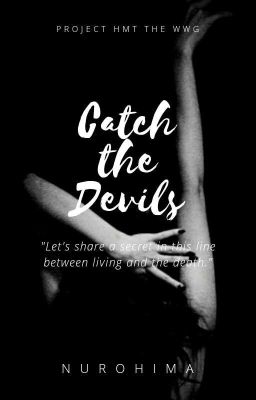 Catch The Devils (Ghost Hunter Universe) - TAMAT