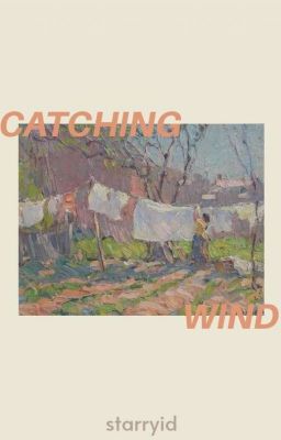 catching wind