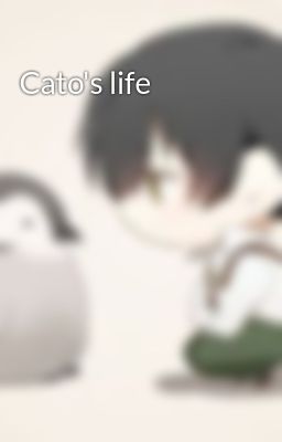 Cato's life