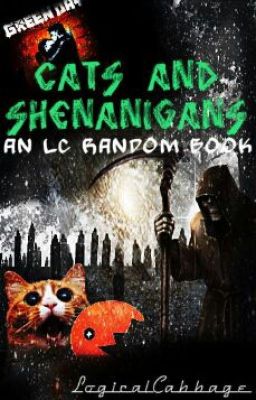 Cats And Shenanigans: An LC Random Book