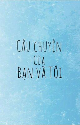 Câu chuyện của 