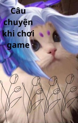 Câu chuyện khi chs game của t