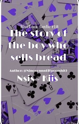 Câu truyện của chàng bán bánh mì [BlueLock](Nsis + Kiis)