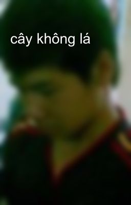 cây không lá