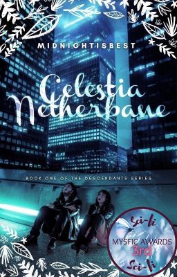 Celestia Netherbane - Book One Of The Descendants Series