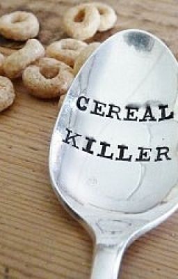 Cereal Killer