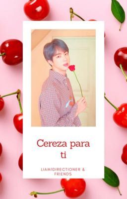 Cereza para ti 