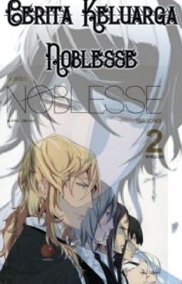 Cerita Keluarga Noblesse