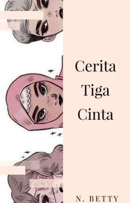 Cerita Tiga Cinta